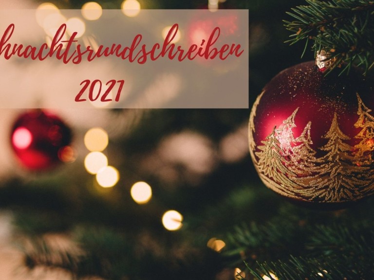 Weihnachtsrundschreiben 2021