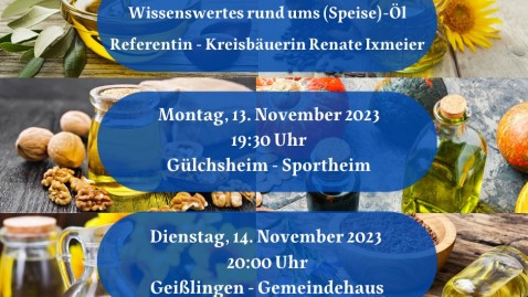Vorträge ums Speiseöl, Ortsverbände Geißlingen und Gülchsheim
