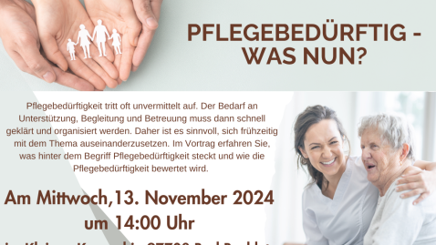 Pflegebedürftig was nun