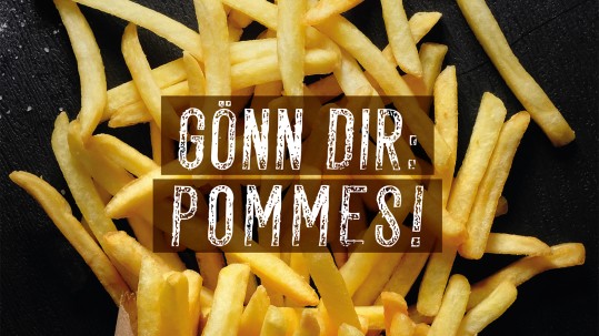 Die Bayerische Kartoffel bewirbt es sich Pommes zu gönnen. 